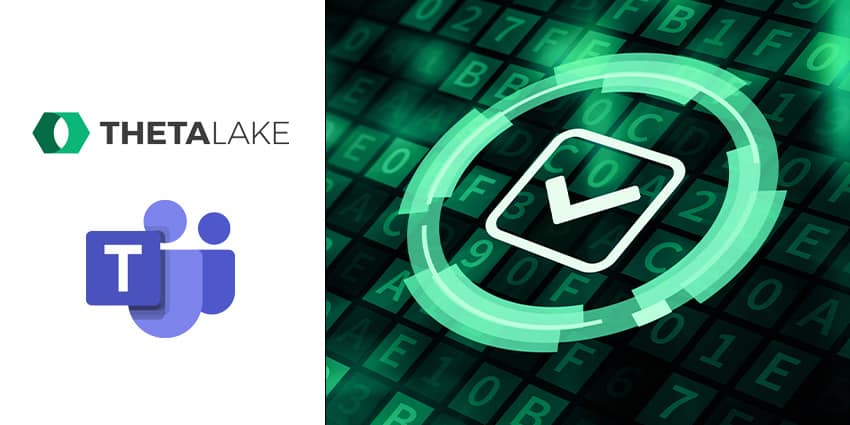 Theta Lake and Microsoft Teams call recording compliance