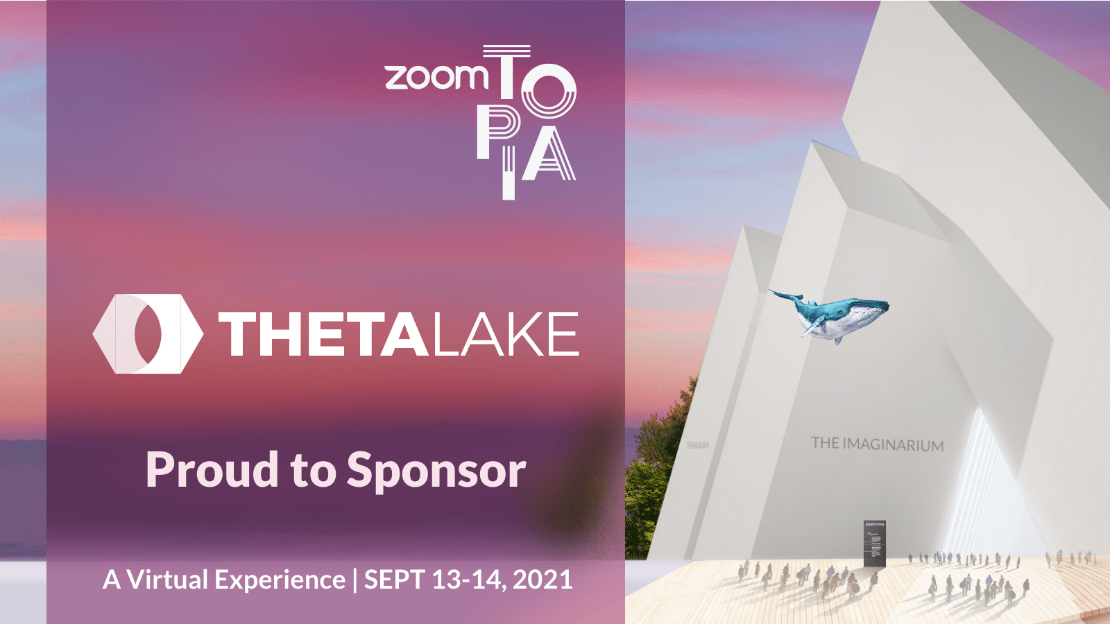 Theta Lake, proud to sponser, ZoomTopia