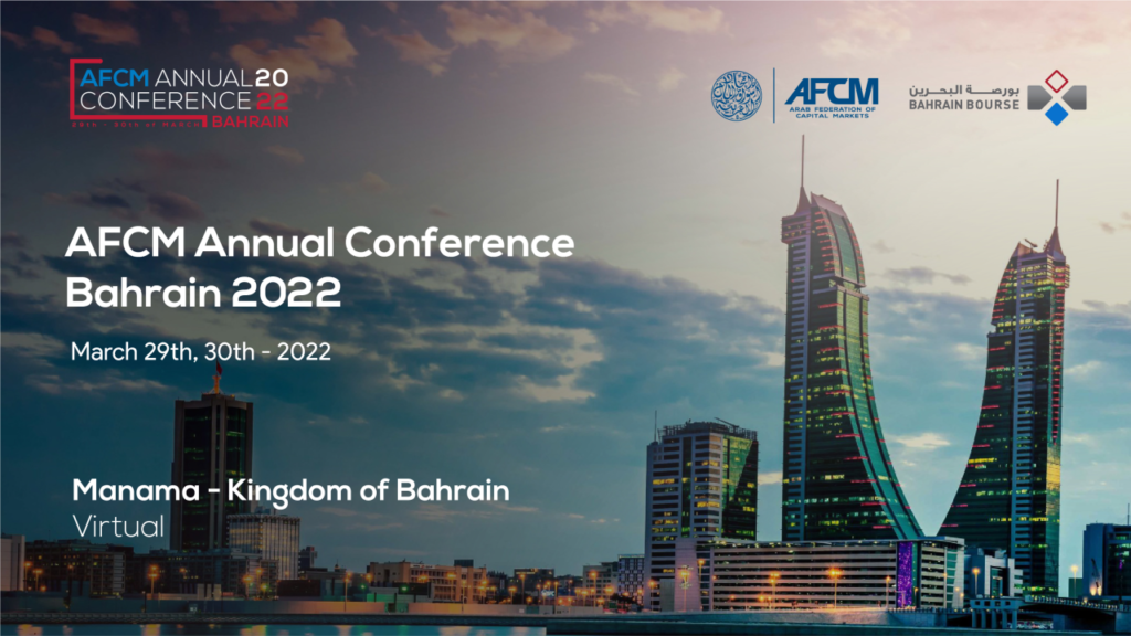 AFCM annual conference 2022 - AFCM annual conferencfe Bahrain 2022. March 29th, 30th - 2022. Manama - Kingdom of Bahrain. Virtual.