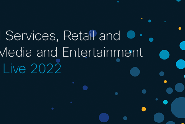 Financial services, retail and sports, media and entertainment at cisco live 2022