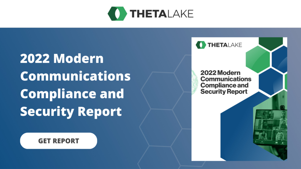 2022 modern communications compliance and security survey report